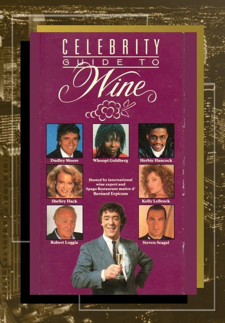 Постер Celebrity Guide to Wine
